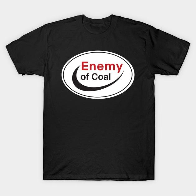 Enemy of Coal T-Shirt by cryptidwitch